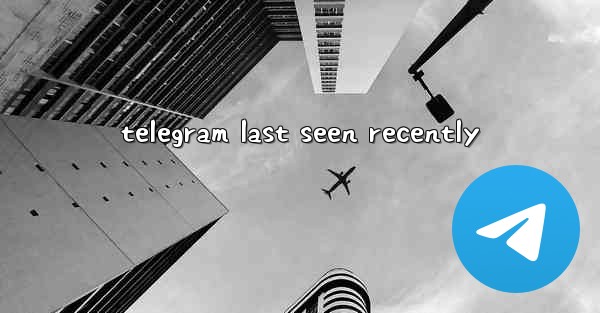 telegram last seen recently
