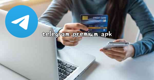 telegram premium apk