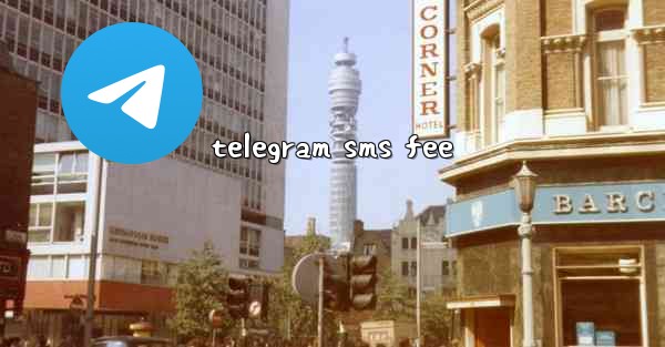 telegram sms fee