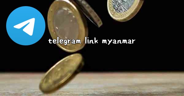 telegram link myanmar
