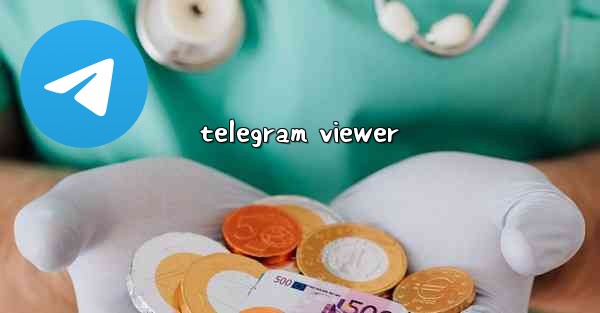 telegram viewer