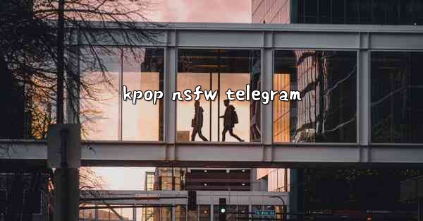 kpop nsfw telegram