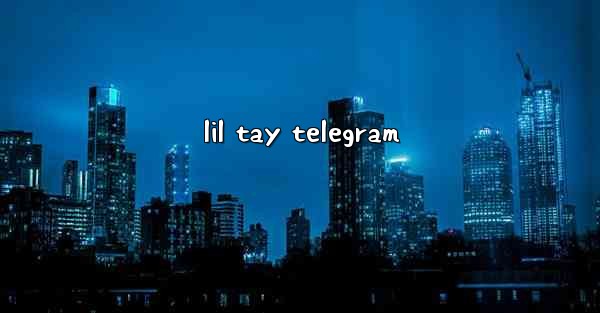 lil tay telegram