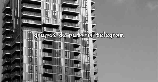 grupos de putaria telegram