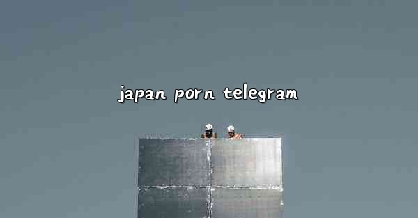 japan porn telegram