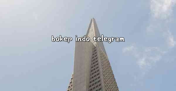 <b>bokep indo telegram</b>