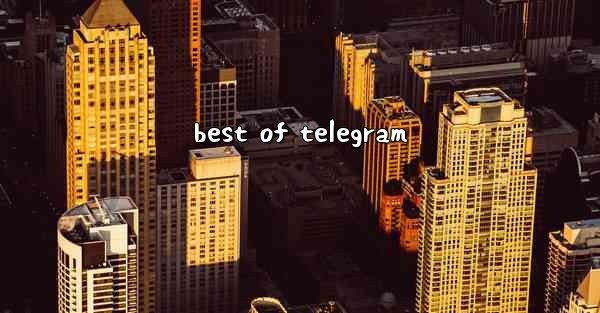 best of telegram