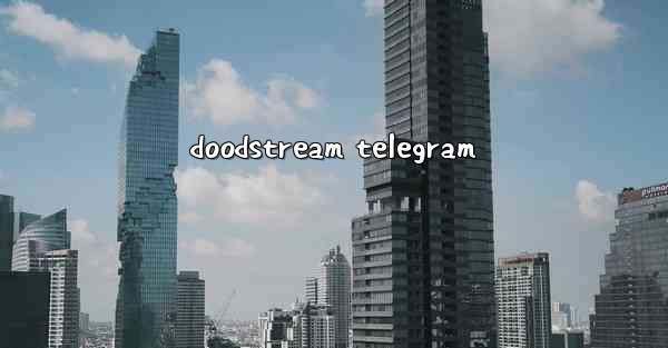doodstream telegram