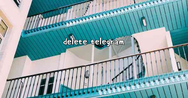 delete telegram
