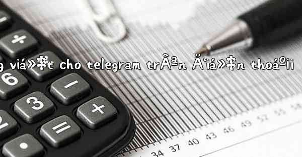 link cÃ i tiáº¿ng viá»‡t cho telegram trÃªn Ä‘iá»‡n thoáº¡i