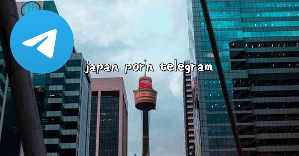 japan porn telegram