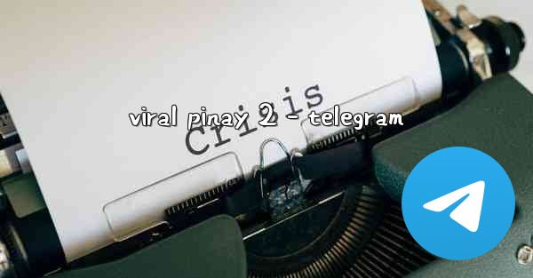 viral pinay 2 - telegram
