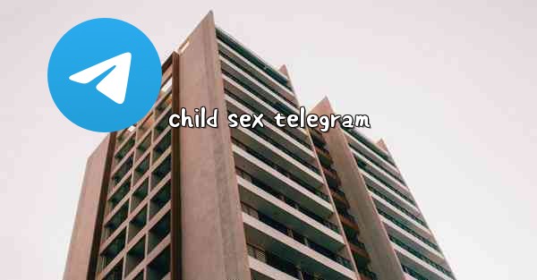 child sex telegram