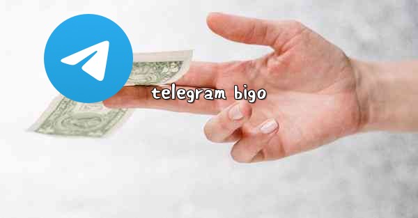 telegram bigo