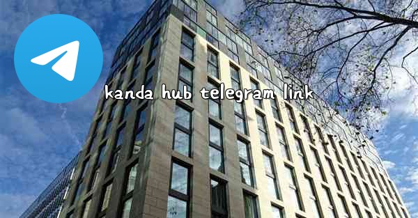 kanda hub telegram link