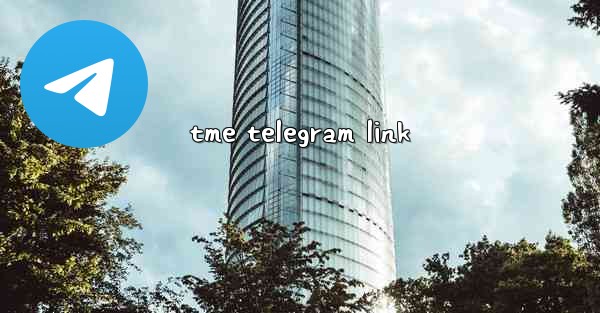 tme telegram link