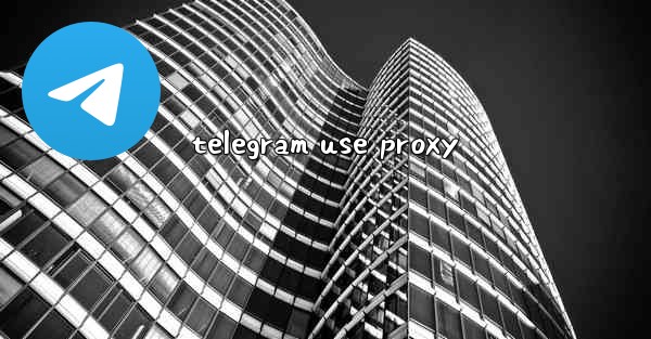 telegram use proxy