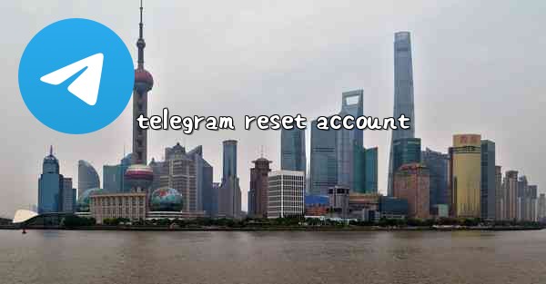 telegram reset account