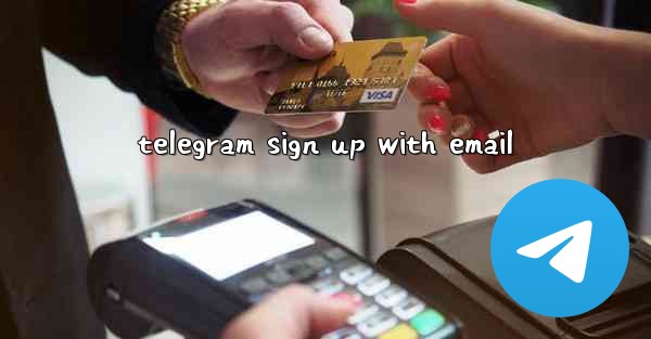 telegram sign up with email