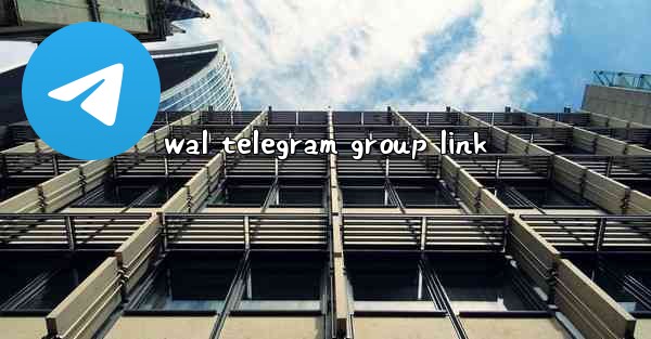wal telegram group link