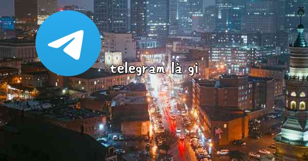 telegram là gì